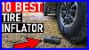 Top 10 Best Portable Tire Inflators In 2022 Best Air Compressor For Car Tires